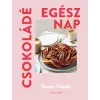Csipet Kiadó Kirsten Tibballs - Csokoládé egész nap