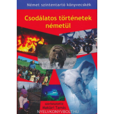 Csodálatos Történetek Németül nyelvkönyv, szótár