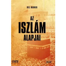 CSPII Alapítvány Az iszlám alapjai egyéb e-könyv