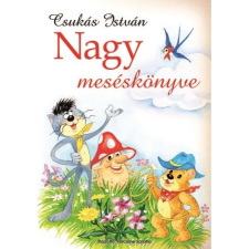 Csukás István Nagy meséskönyve (BK24-145460) gyermek- és ifjúsági könyv