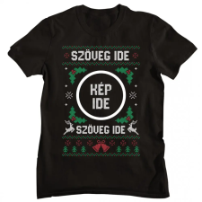  Csúnya Karácsonyi Férfi Pólók - Egyedi szöveggel és képpel férfi póló