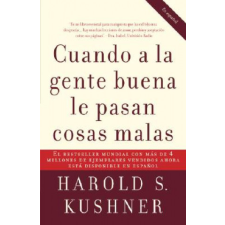 Cuando a la Gente Buena Le Pasan Cosas Malas – Harold S. Kushner idegen nyelvű könyv