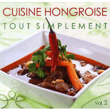 Cuisine hongroise életmód, egészség