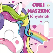 - Cuki Maszkok Lányoknak gyermek- és ifjúsági könyv