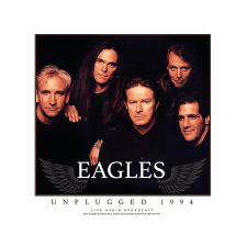 CULT LEGENDS Eagles - Unplugged 1994 (Vinyl LP (nagylemez)) rock / pop