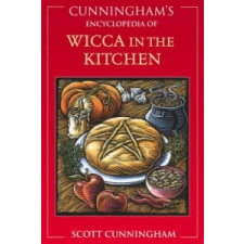 Cunningham's Encyclopedia of Wicca in the Kitchen – Scott Cunningham idegen nyelvű könyv