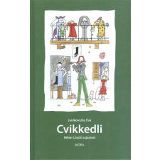 Cvikkedli (5. kiadás) gyermek- és ifjúsági könyv