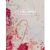  CY TWOMBLY. Ortsumgehungen Tracing Places – Klaus-Peter Busse,Orla Mulholland