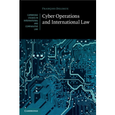 Cyber Operations and International Law – Francois Delerue idegen nyelvű könyv