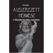 Cyliani - A leleplezett Hermész ezoterika