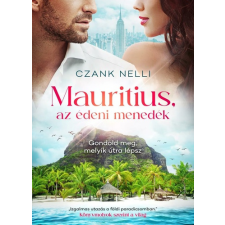 Czank Nelli - Mauritius, ​az édeni menedék regény