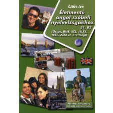 Czifra Éva Életmentő angol szóbeli nyelvvizsgákhoz nyelvkönyv, szótár