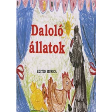  Daloló állatok - Kotta gyermek- és ifjúsági könyv