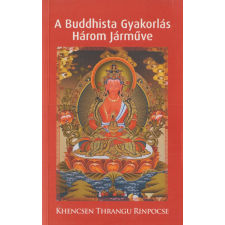 Damaru A Buddhista Gyakorlás Három Járműve antikvárium - használt könyv