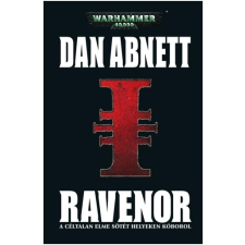 Dan Abnett ABNETT, DAN - RAVENOR - WARHAMMER 40000 ajándékkönyv