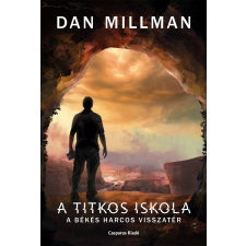 Dan Millman MILLMAN, DAN - A TITKOS ISKOLA irodalom