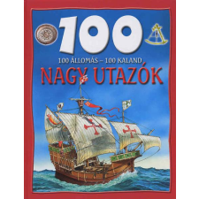Dan North 100 ÁLLOMÁS - 100 KALAND - NAGY UTAZÓK (2009) gyermek- és ifjúsági könyv