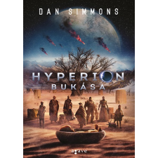Dan Simmons - Hyperion bukása egyéb könyv