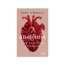  Dana Schwartz - Anatómia: Egy szerelem története regény