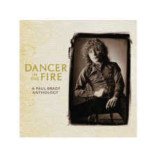  Dancer in the Fire - A Paul Brady Anthology CD egyéb zene