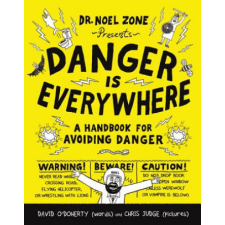  Danger Is Everywhere – David O'Doherty,Chris Judge idegen nyelvű könyv