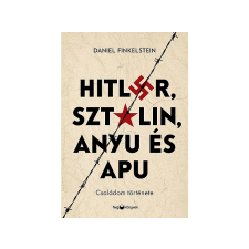  Daniel Finkelstein - Hitler, Sztálin, Anyu és Apu regény