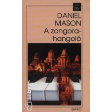 Daniel Mason A zongorahangoló regény