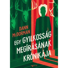 Dann McDorman - Egy gyilkosság megírásának krónikája egyéb könyv