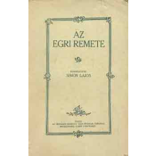Dante Könyvkiadó Az egri remete - Simon Lajos (szerk.) antikvárium - használt könyv