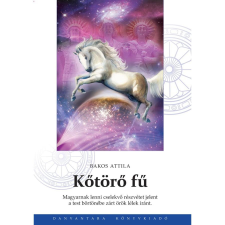 Danvantara Bakos Attila - Kőtörő fű | őstörténeti könyv jóga felszerelés