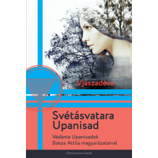 Danvantara Kiadó Svétásvatara Upanisad ezoterika