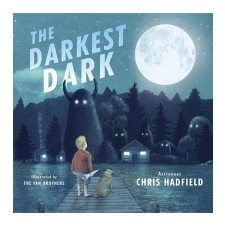  Darkest Dark – Chris Hadfield,Eric Fan,Terry Fan idegen nyelvű könyv