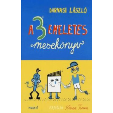 Darvasi László - A 3 emeletes mesekönyv egyéb könyv