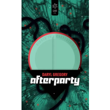 Daryl Gregory GREGORY, DARYL - AFTERPARTY ajándékkönyv