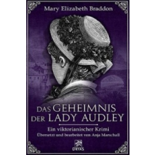 Das Geheimnis der Lady Audley – Mary E. Braddon idegen nyelvű könyv