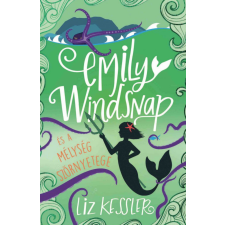 DAS Könyvek Liz Kessler - Emily Windsnap és a mélység szörnyetege gyermek- és ifjúsági könyv