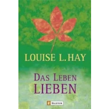  Das Leben lieben – Louise L. Hay idegen nyelvű könyv