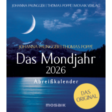 Das Mondjahr 2026 - Abreißkalender – Johanna Paungger,Thomas Poppe (Kalendář) naptár, kalendárium