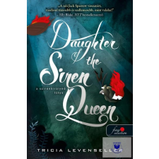  Daughter Of The Siren Queen - A Szirénkirálynő Lánya(A Kalozkirály Lánya 2.) gyermek- és ifjúsági könyv