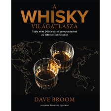 Dave Broom - A whisky világatlasza egyéb könyv