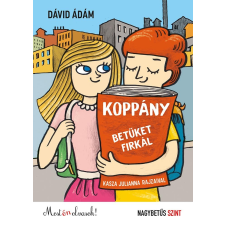 Dávid Ádám DÁVID ÁDÁM - KOPPÁNY BETÛKET FIRKÁL - MOST ÉN OLVASOK! NAGYBETÛS SZINT gyermek- és ifjúsági könyv