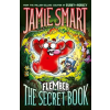 David Fickling Books Flember 1: The Secret Book (from the million-selling Jamie Smart, Illustrator of the Year)