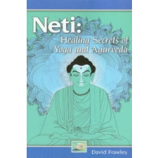 David Frawley - Neti – David Frawley idegen nyelvű könyv