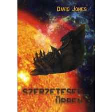 David Jones SZERZETESEK AZ ŰRBEN gyermek- és ifjúsági könyv
