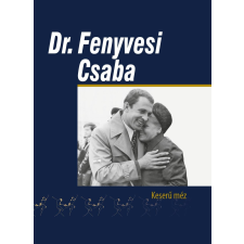 Dávid Sándor DÁVID SÁNDOR - DR. FENYVESI CSABA - KESERÛ MÉZ társadalom- és humántudomány