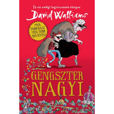David Walliams - Gengszter nagyi egyéb könyv