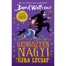 David Walliams - Gengszter nagyi újra lecsap gyermek- és ifjúsági könyv