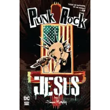 DC Comics PUNK ROCK JESUS | MURPHY SEAN egyéb könyv