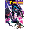DC Comics Robins: Being Robin | Baldemar Rivas