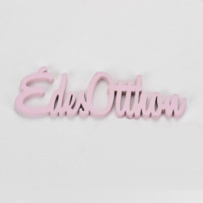 DC Fa felirat &quot;Édes Otthon&quot; 10cm x 3cm - pink dekorációs kellék